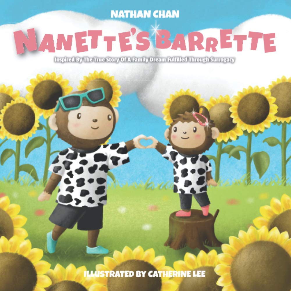 Nanette's Barrette: Inspired by the True Story of a Family Dream Fulfilled Through Surrogacy Novels & Short Stories