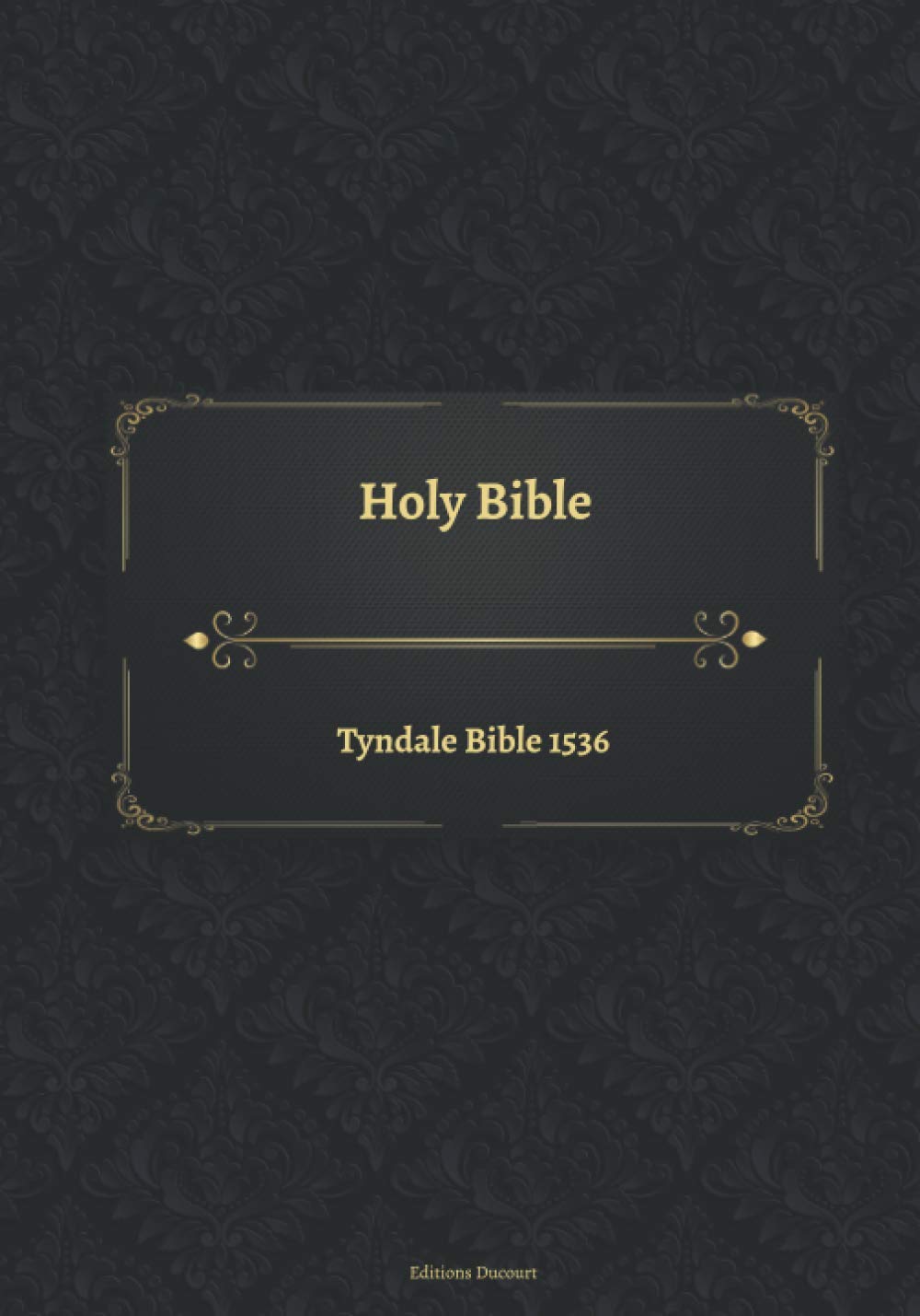 Holy Bible Tyndale Bible 1536 Religion & Esotericism