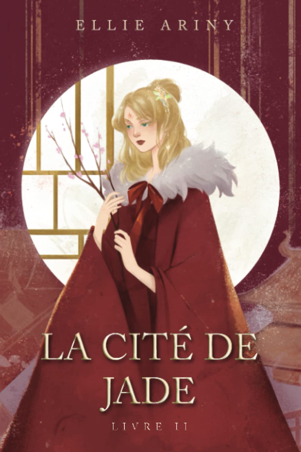 La Cité de Jade: livre 2 (L'Empire de Jade, Band 2) Historical Fiction