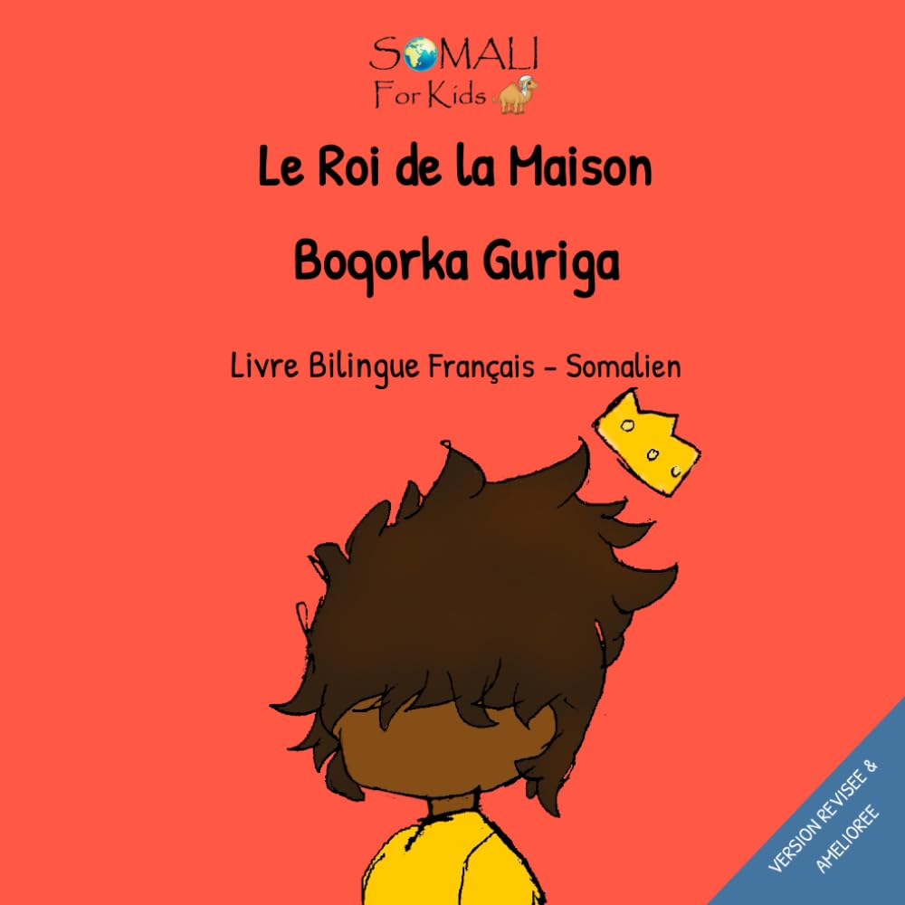 Le Roi de la Maison - Boqorkii Guriga: Livre Bilingue Français - Somalien by Somali For Kids book
