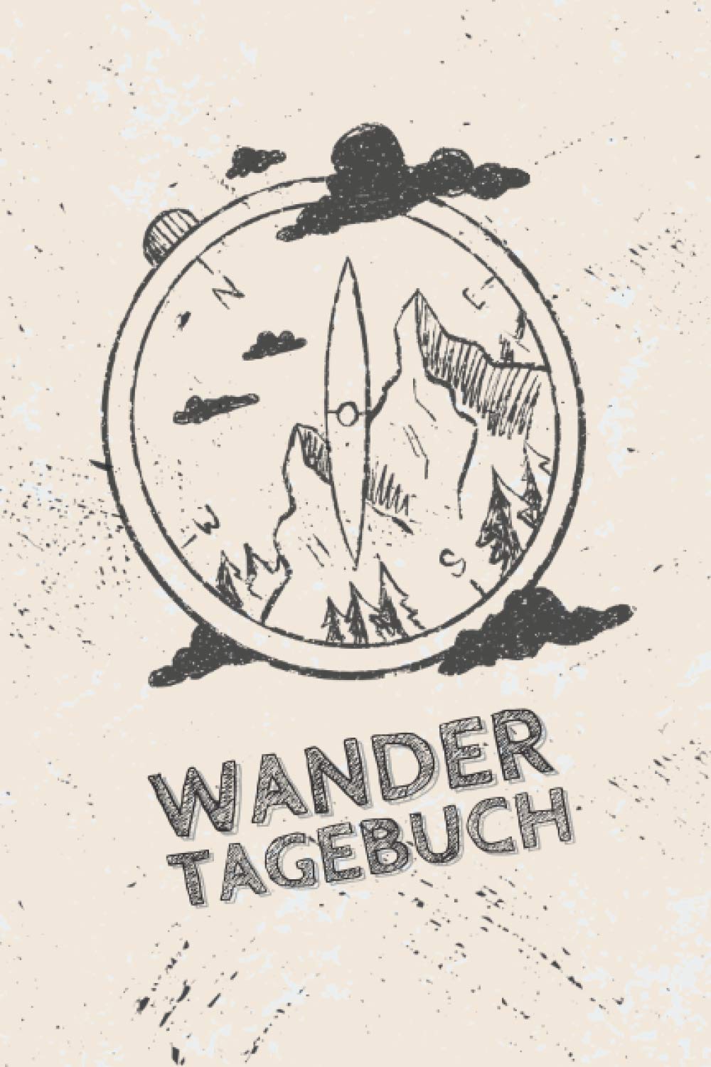 WANDERTAGEBUCH: Wanderbuch, Logbuch, Stempelbuch & Tourenbuch für das WANDERN | Zum Ausfüllen & Eintragen | Zusätzlicher Platz für 96 & 48 Gipfel mit Stempel | ca. A5 | 142 Seiten Hiking & Cycling Books