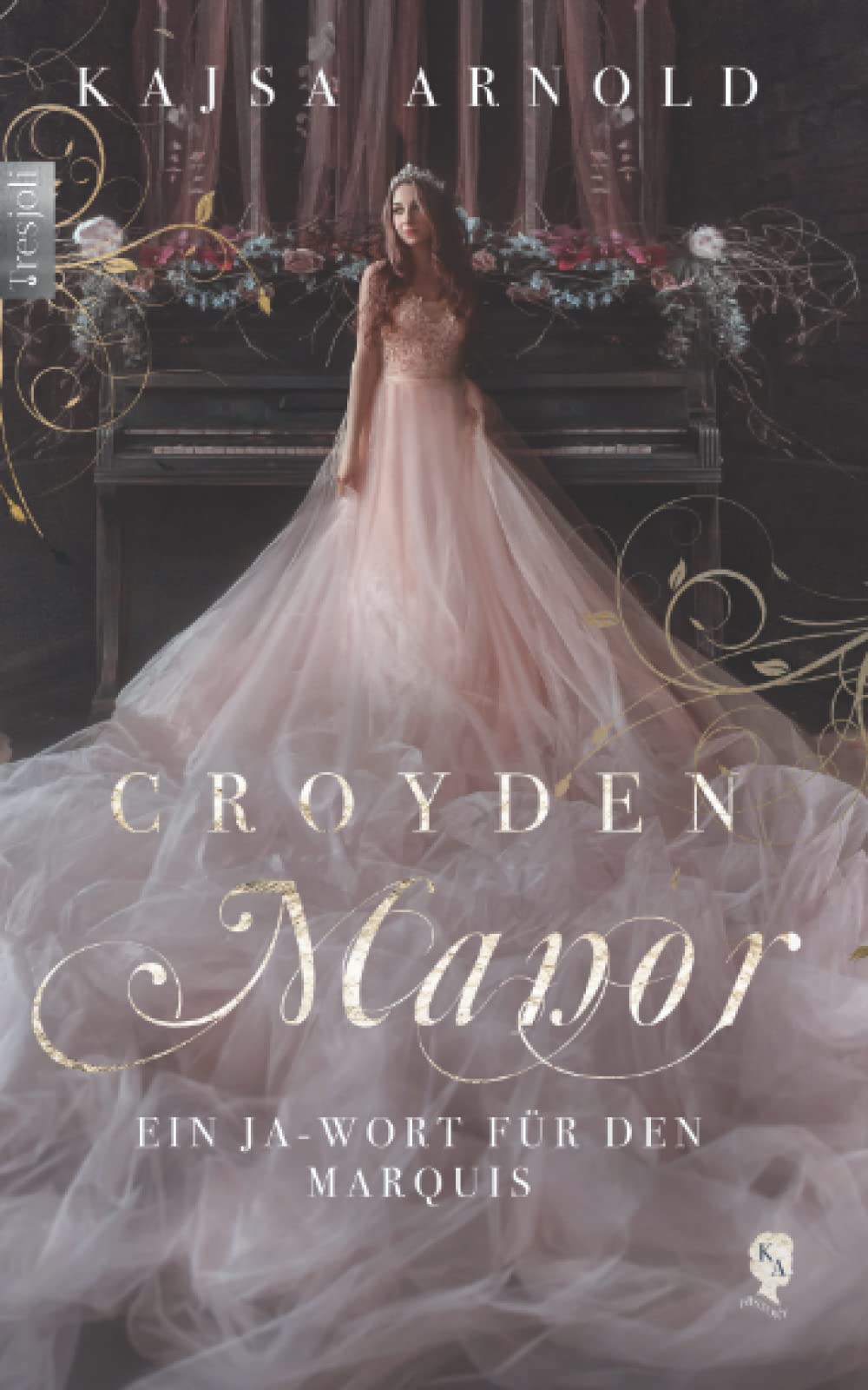 Croyden Manor - Ein Ja-Wort für den Marquis: Eugenie Historical Fiction