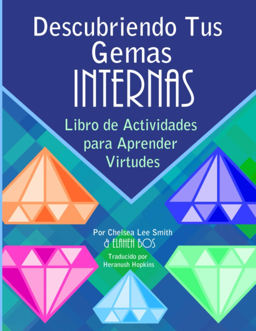 Descubriendo Tus Gemas Internas: Libro de Actividades para Aprender Virtudes Non-fiction