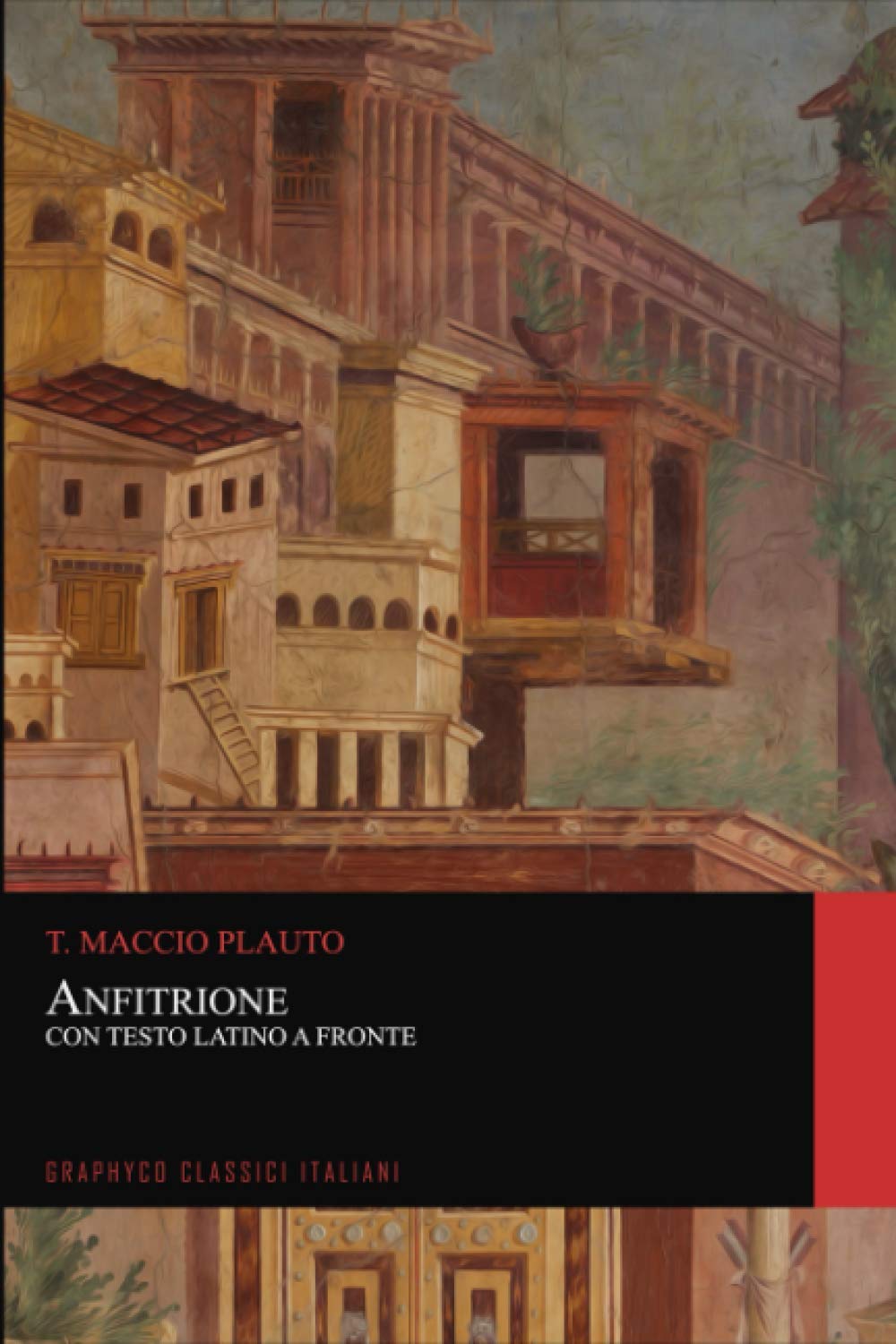 Anfitrione. Con Testo Latino a Fronte (Graphyco Classici Italiani) Drama