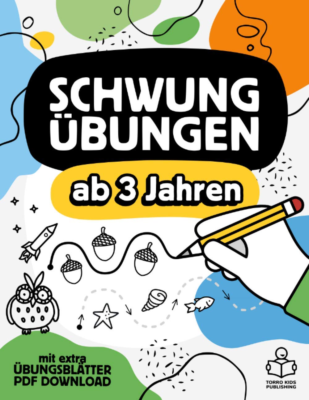 Schwungübungen ab 3 Jahren: Das große Übungsheft mit Schwungübungen zur Konzentrations- und Feinmotorik Förderung für Kinder. Perfekte Vorbereitung ... Zeichnen, Malen lernen für Kinder ab 3 Jahren Education & Training