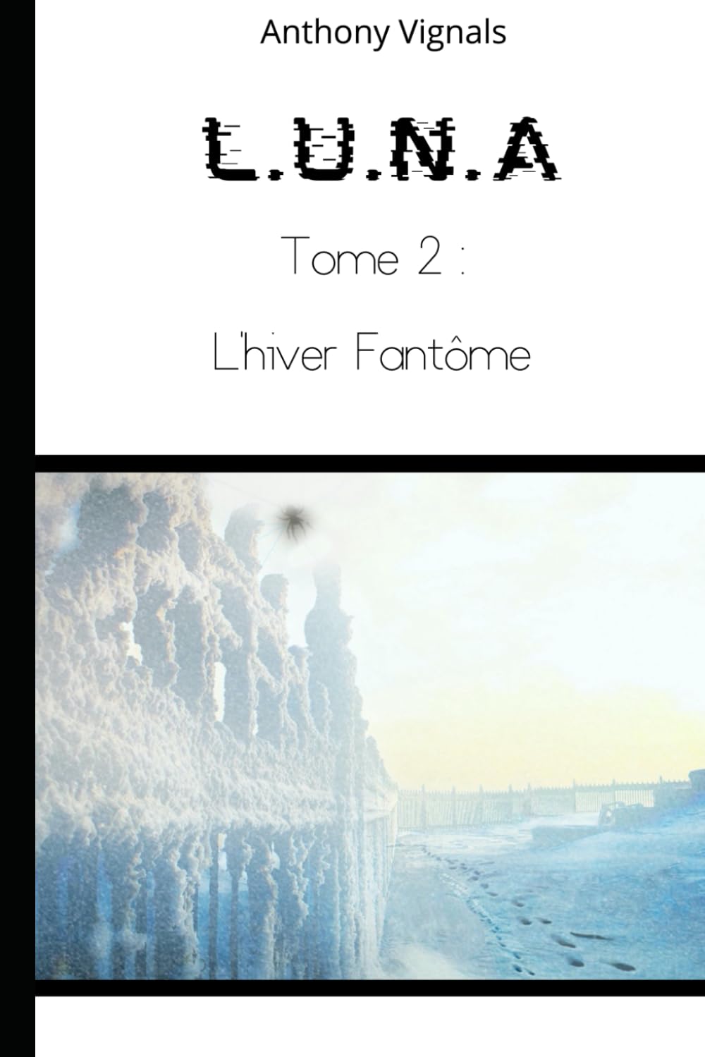 L.U.N.A: Tome 2 : L'hiver fantôme Action & Adventure