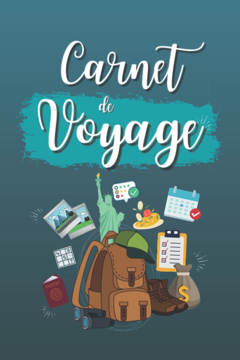 Carnet de voyage: Organise, planifie et crée des souvenirs avec ce carnet à remplir I Format A5 facile à transporter Travel