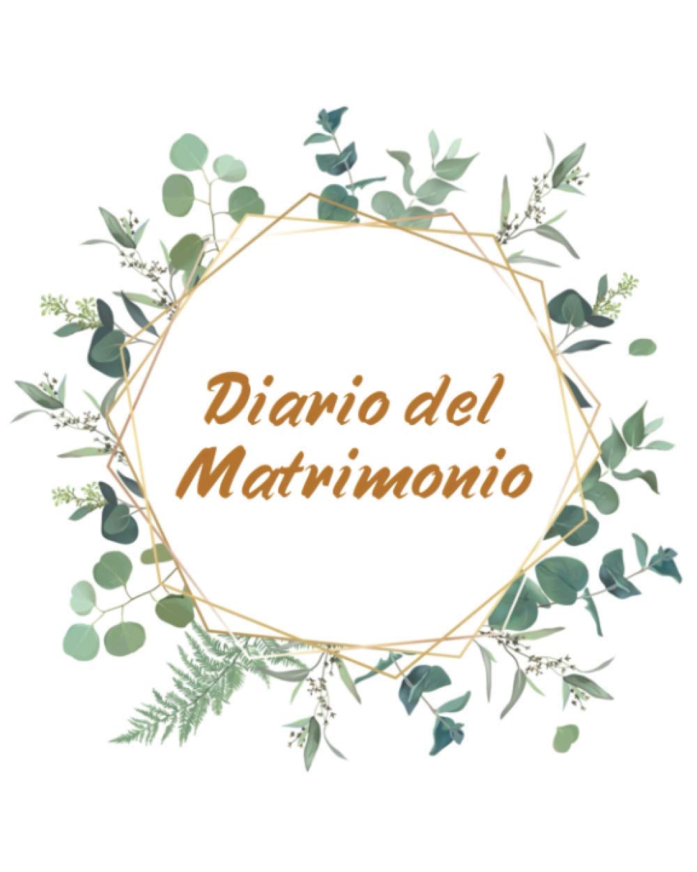 Il Diario del Matrimonio: Il Wedding Planner Definitivo per organizzare il Matrimonio Perfetto Parents & Children