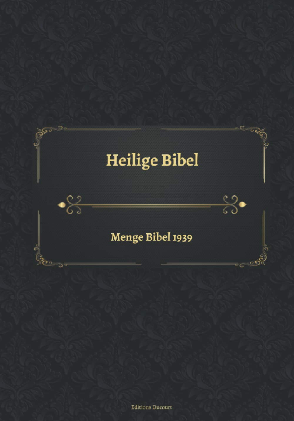 Heilige Bibel Menge Bibel 1939 Religion & Esotericism