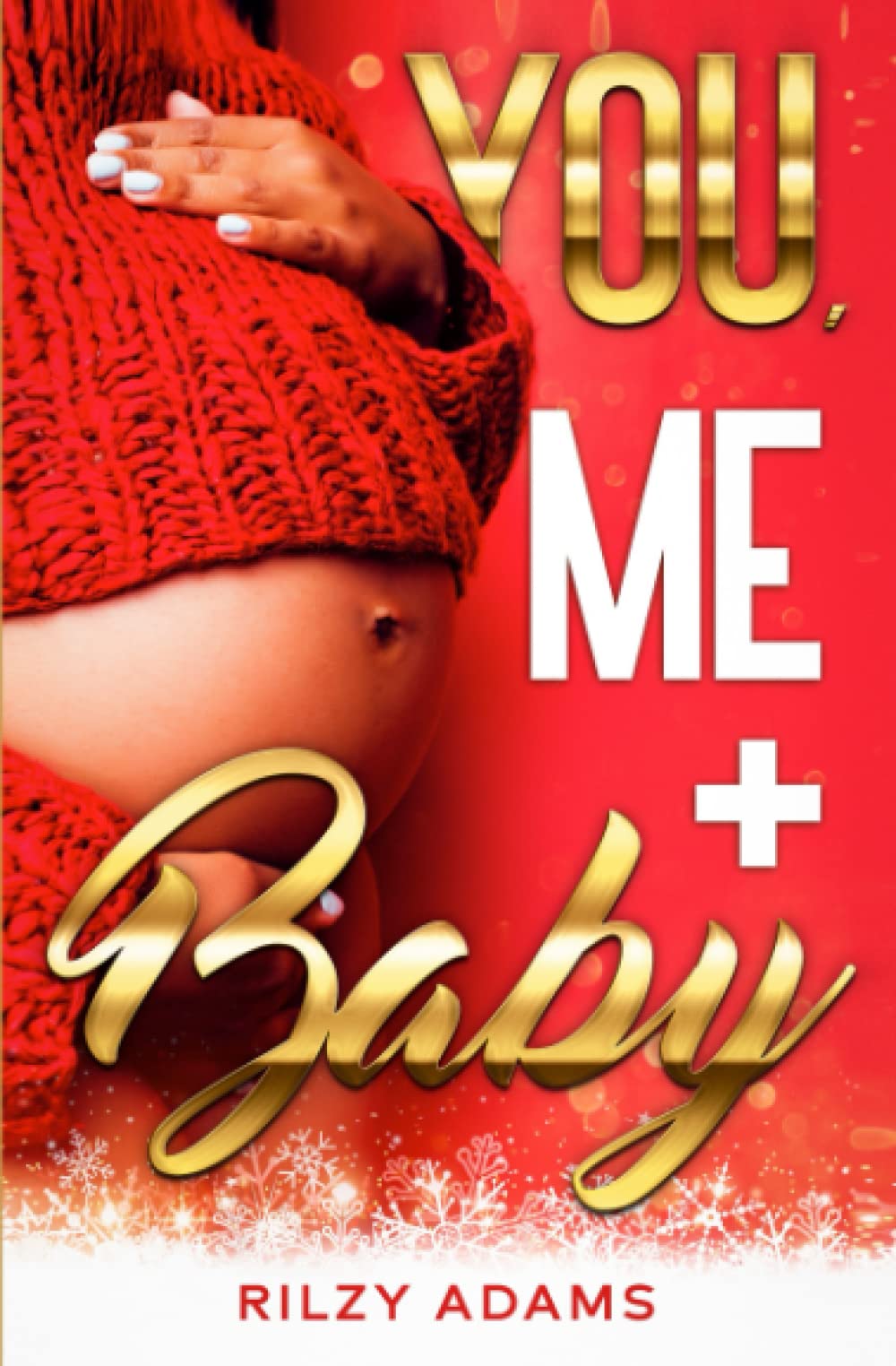 You, Me + Baby (Love On The Rock, Band 2) International