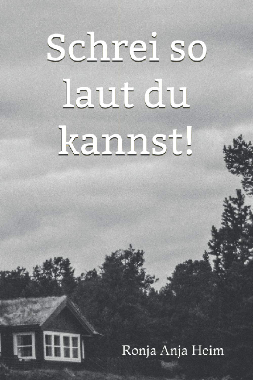 Schrei so laut du kannst! book