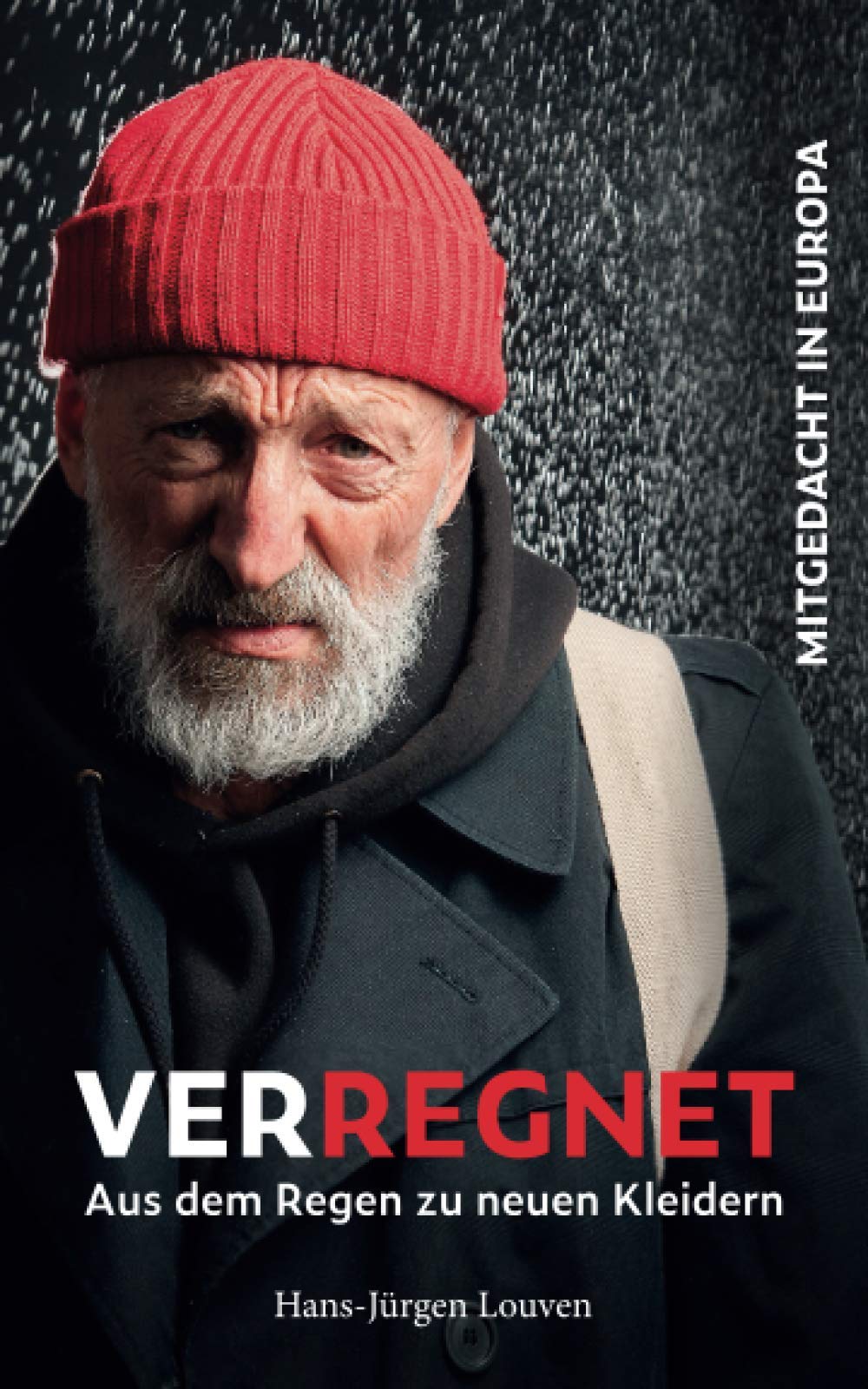 VERREGNET: Aus dem Regen zu neuen Kleidern Memories