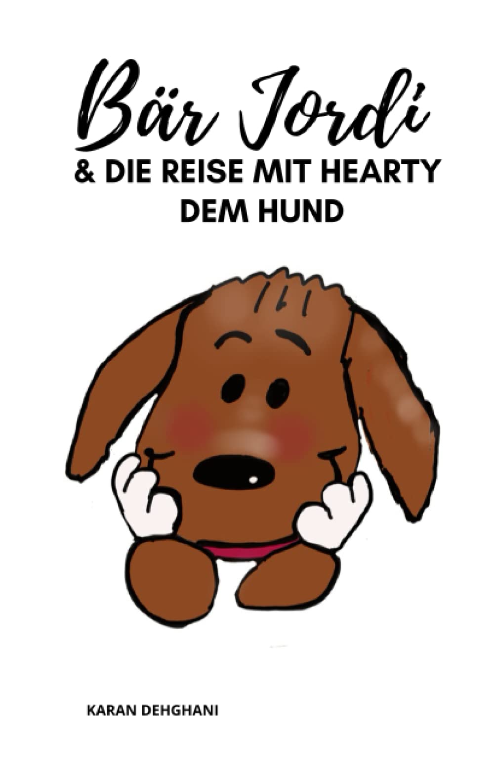 Bär Jordi: und die Reise mit Hearty dem Hund Novels & Short Stories