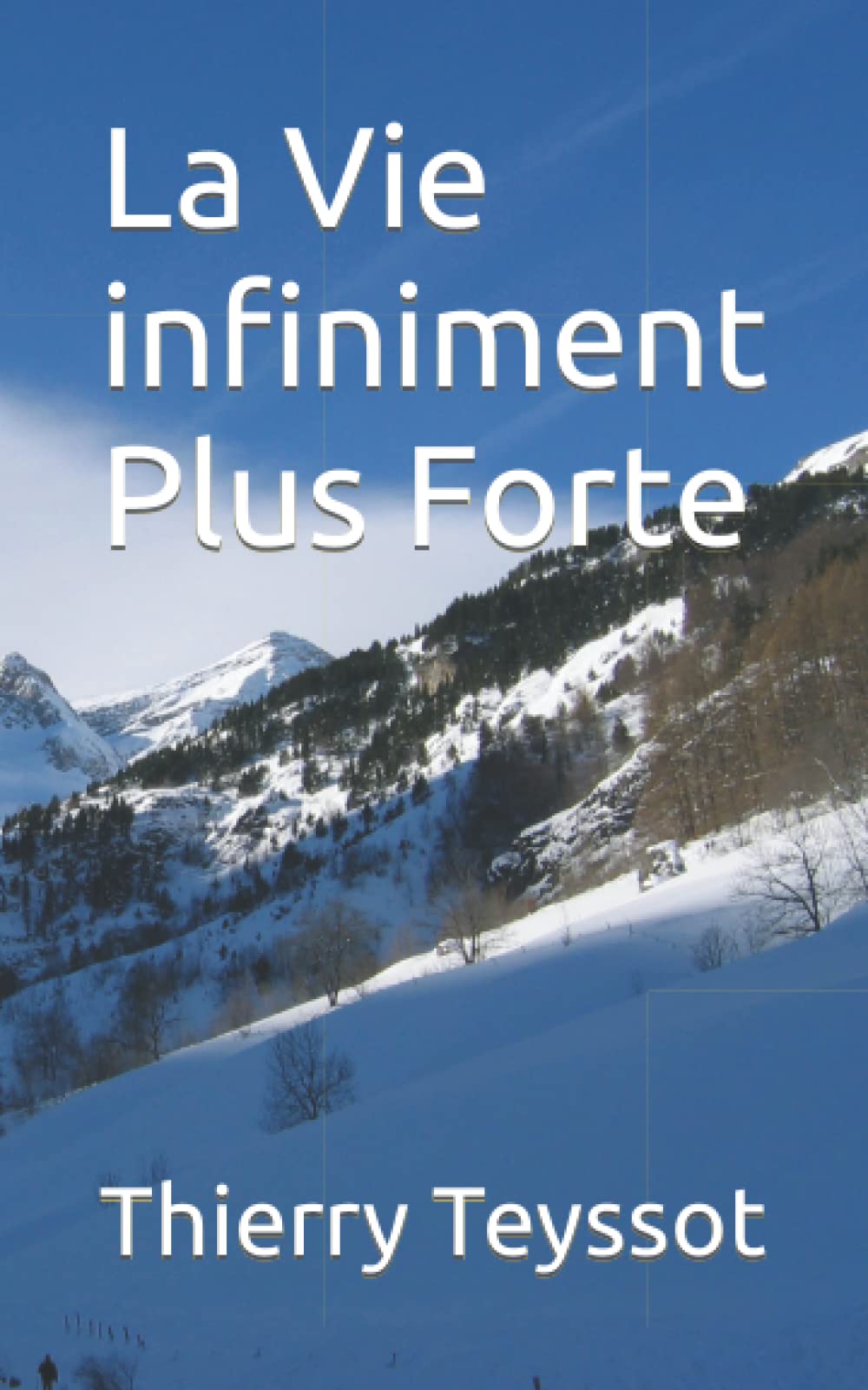 La Vie Infiniment Plus Forte (Les Aventures de Django et Myriam, Band 2) Action & Adventure