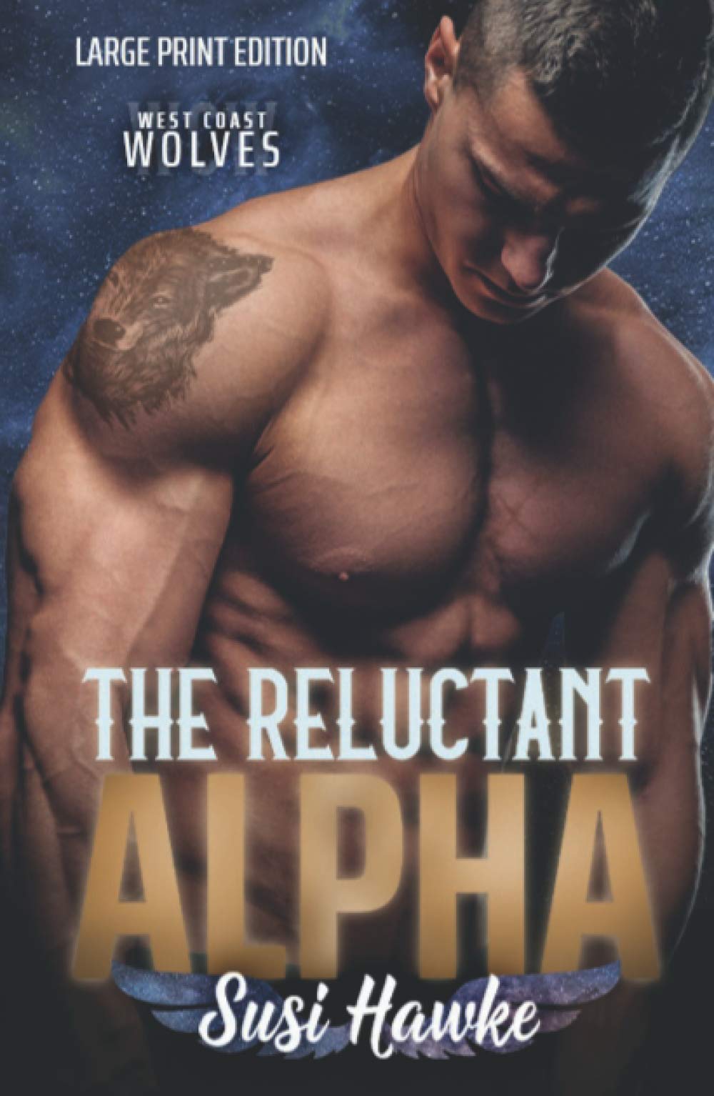 The Reluctant Alpha (West Coast Wolves, Band 1) LGBTQ+