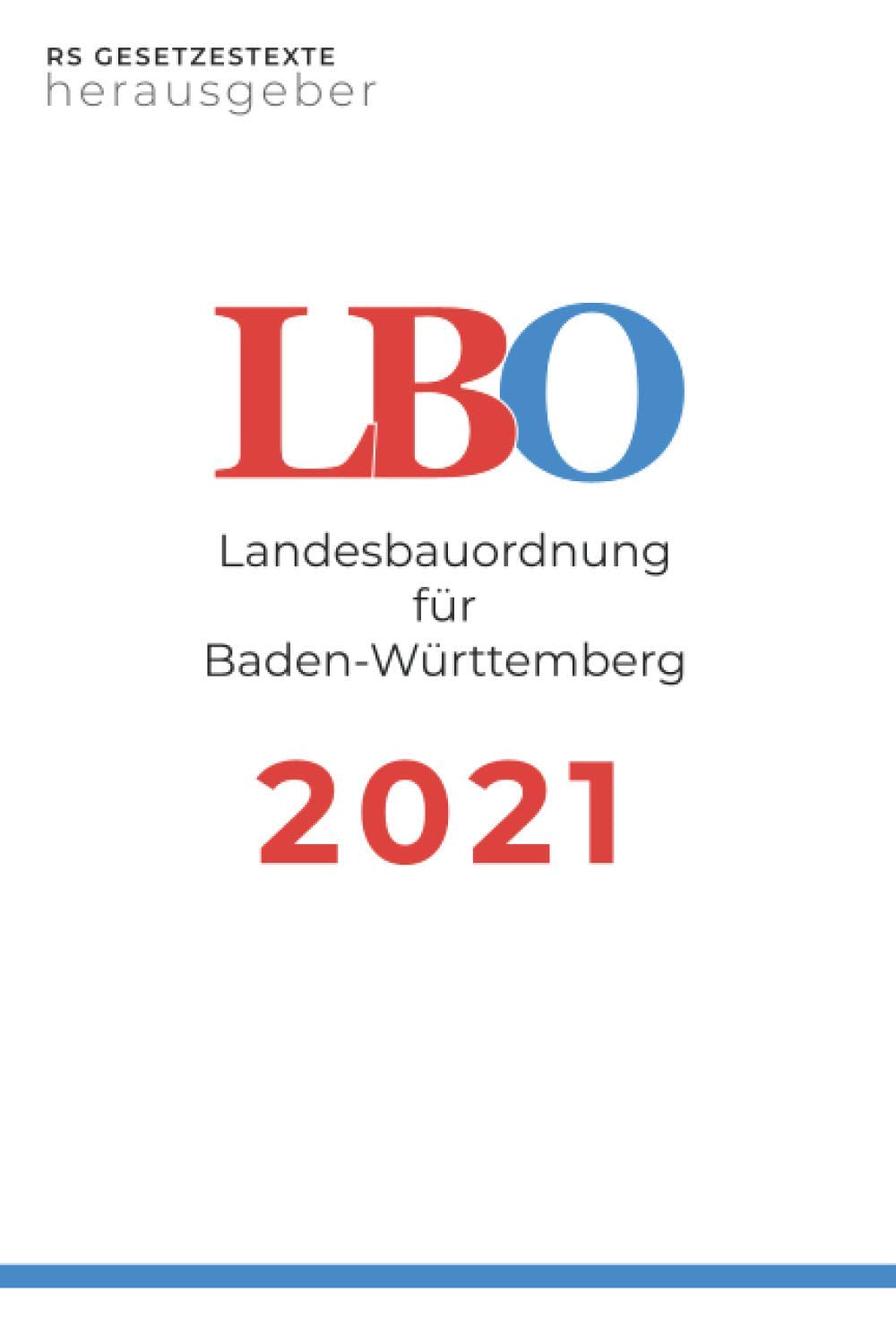 LBO: Landesbauordnung für Baden-Württemberg Law