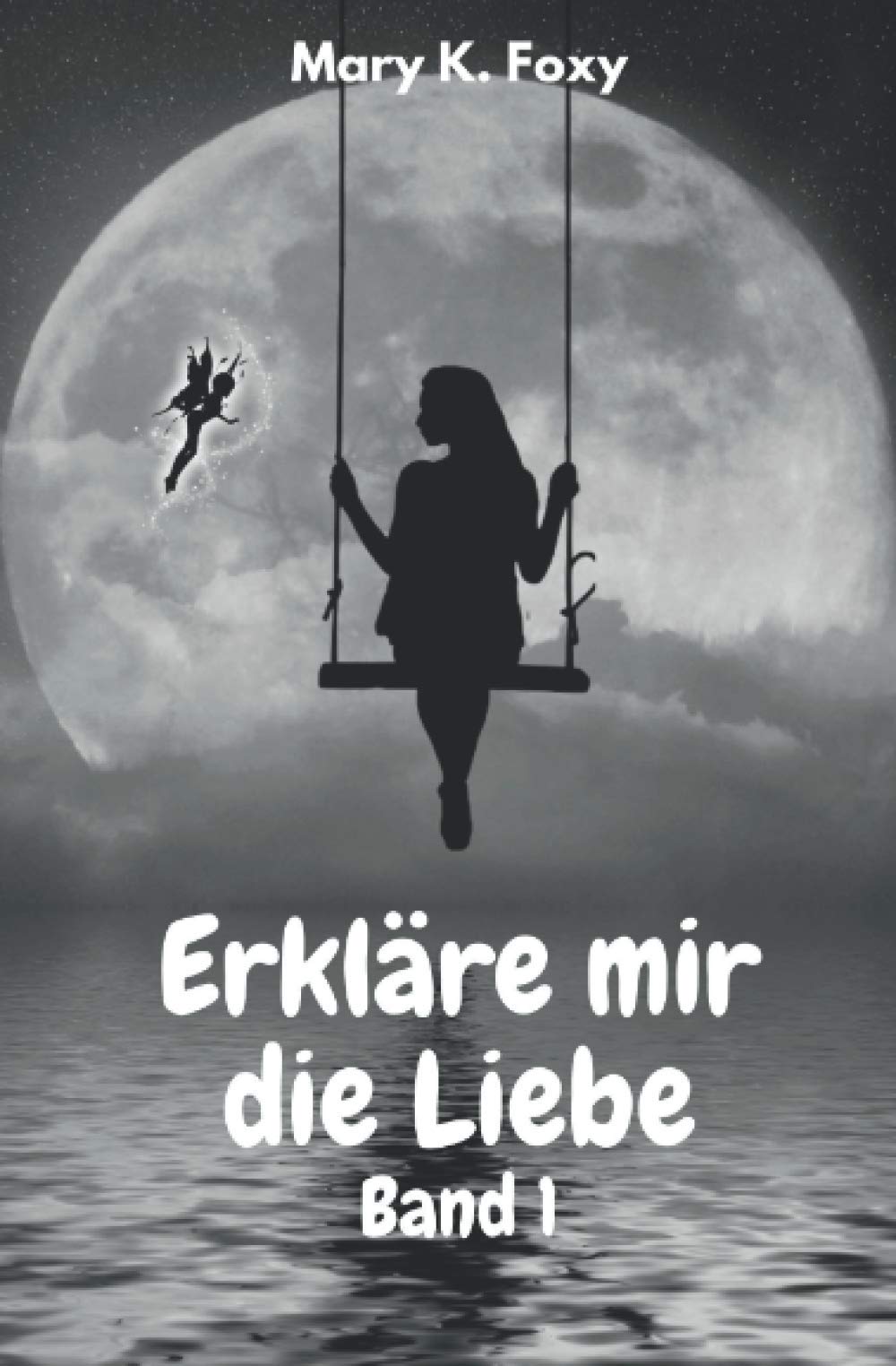 Erkläre mir die Liebe: Band 1 book
