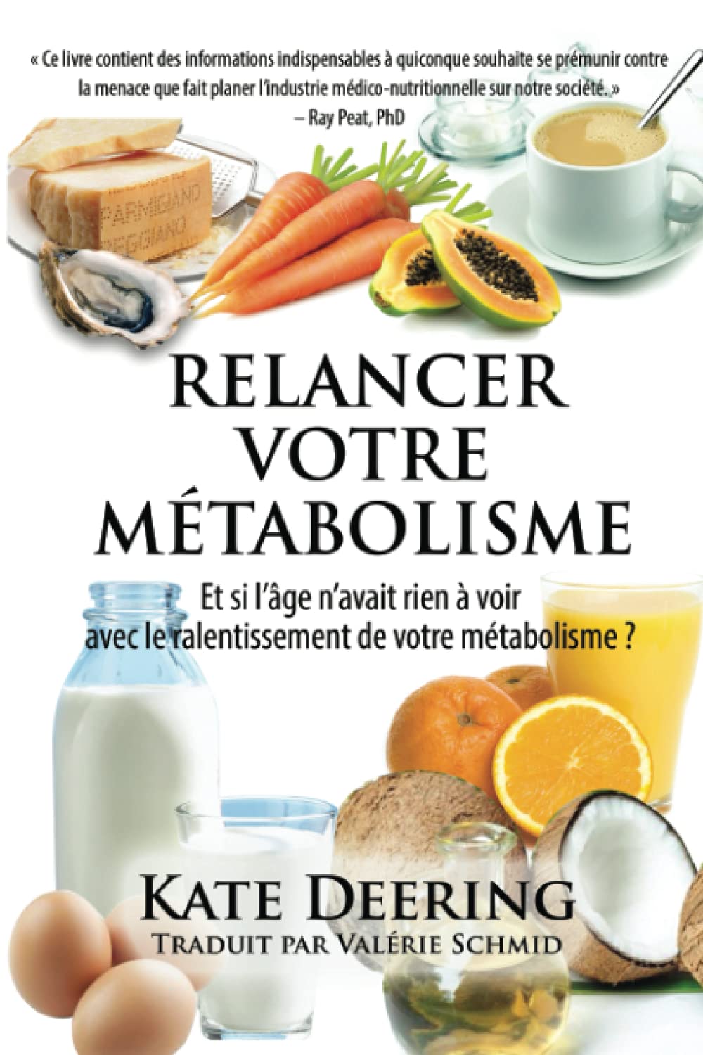 RELANCER VOTRE METABOLISME: Et si l’âge n’avait rien à voir avec le ralentissement de votre métabolisme ? Cooking & Enjoying