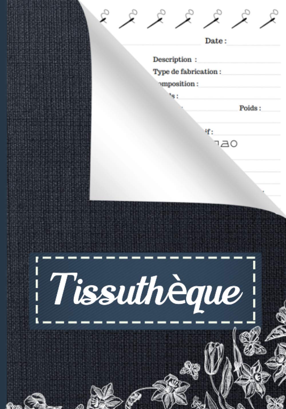 TISSUTHÈQUE - Mon Catalogue Tissu: Carnet pour répertorier jusqu'à 200 de vos tissus ! Idéal pour enregistrer organiser et suivre votre stock de ... Professionnels et Amateurs de Couture. Hobbies & Crafts