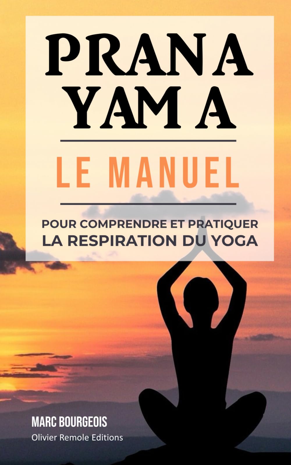 Pranayama: le manuel pour comprendre et pratiquer la respiration du yoga Health, Nutrition & Fitness