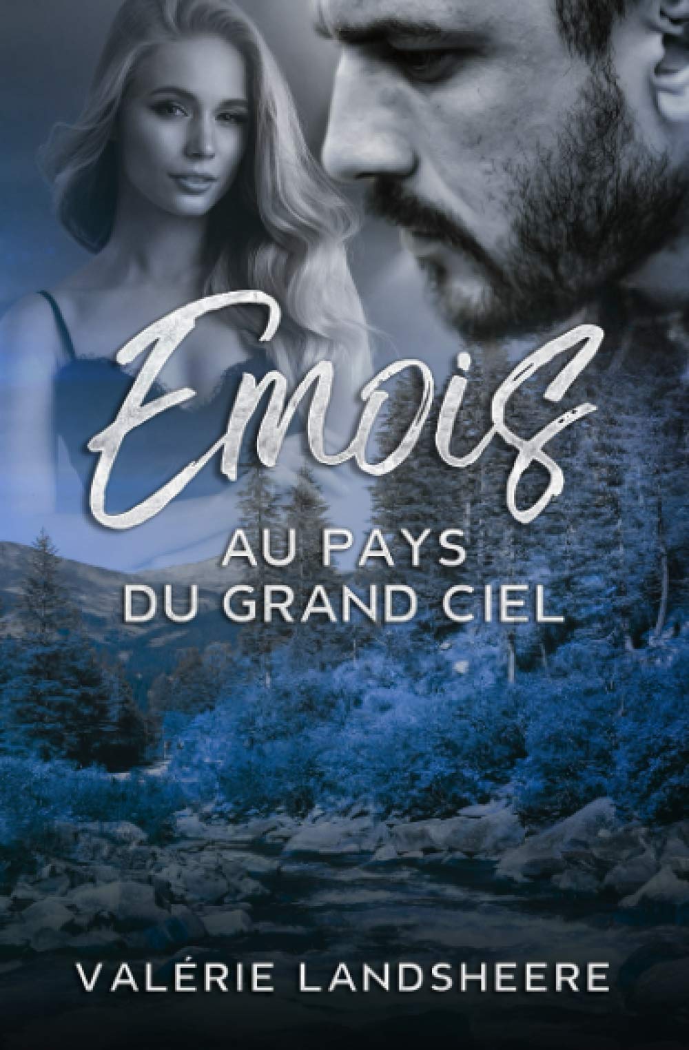 Emois Au Pays Du Grand Ciel Contemporary Romance