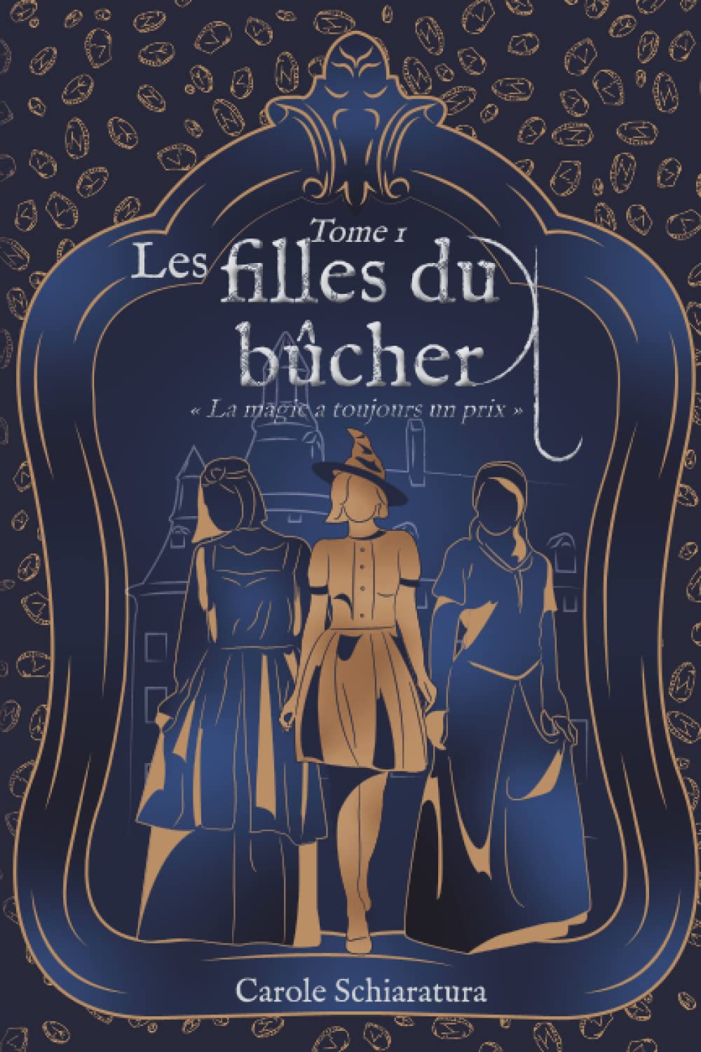 Les filles du bûcher: La magie à toujours un prix (Sous les Ombres) Dark Fantasy