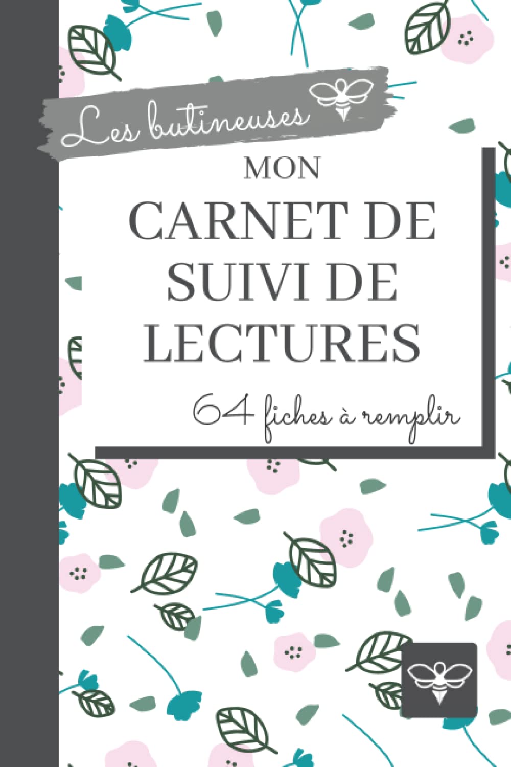 Mon carnet de suivi de lectures: Pour garder une trace de vos meilleurs moments livresques Contemporary literature