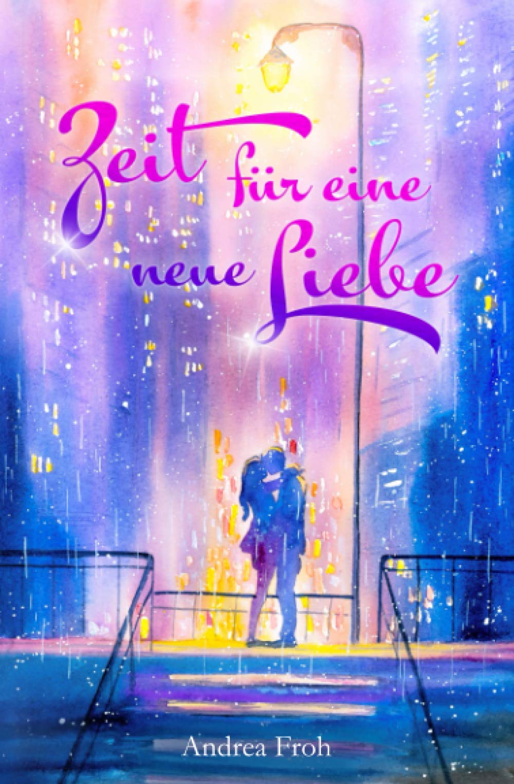 Zeit für eine neue Liebe: Liebesroman Contemporary Romance