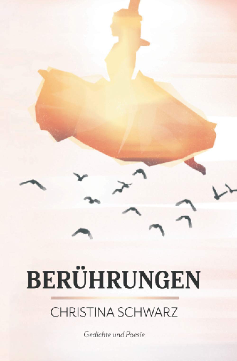 Berührungen: Gedichte und Poesie Contemporary literature