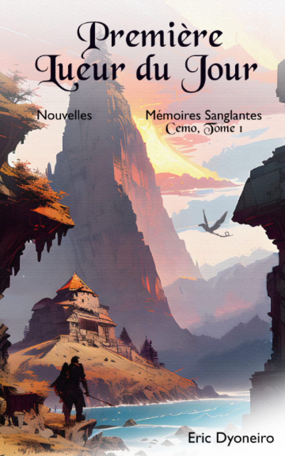 Première Lueur du Jour (Mémoires Sanglantes, Band 1) Dark Fantasy
