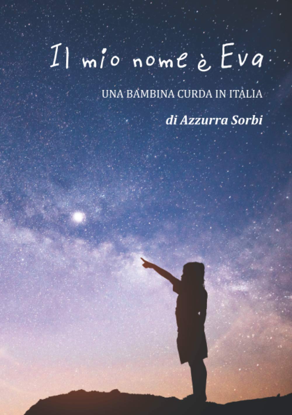 Il mio nome è Eva: una bambina curda in Italia book