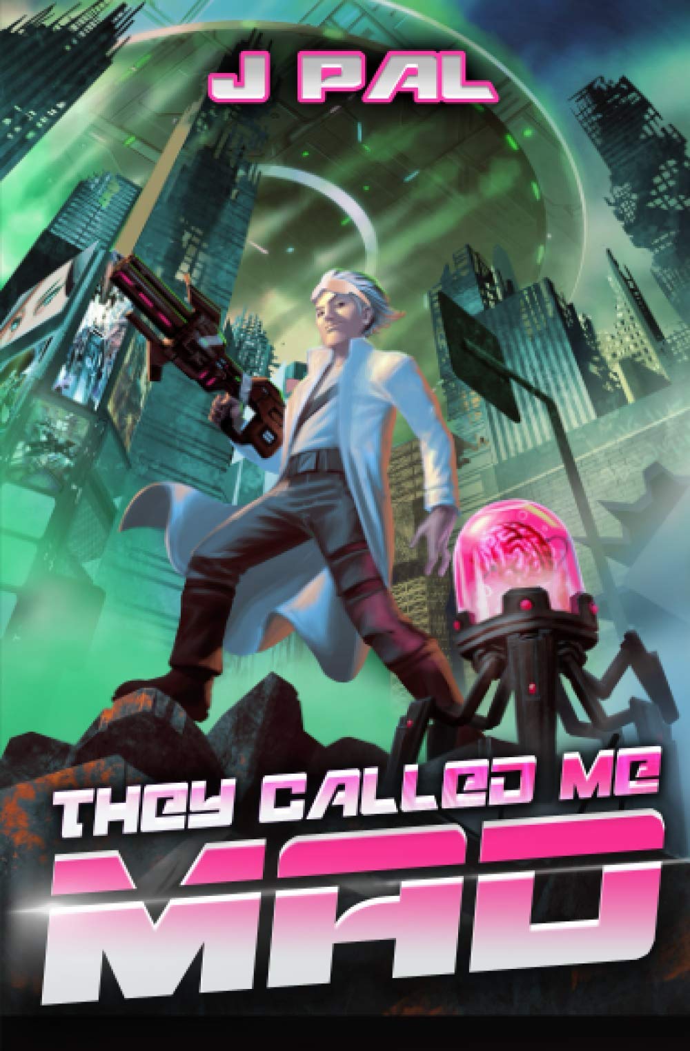 They Called me Mad: A LitRPG Apocalypse Series Contemporary literature