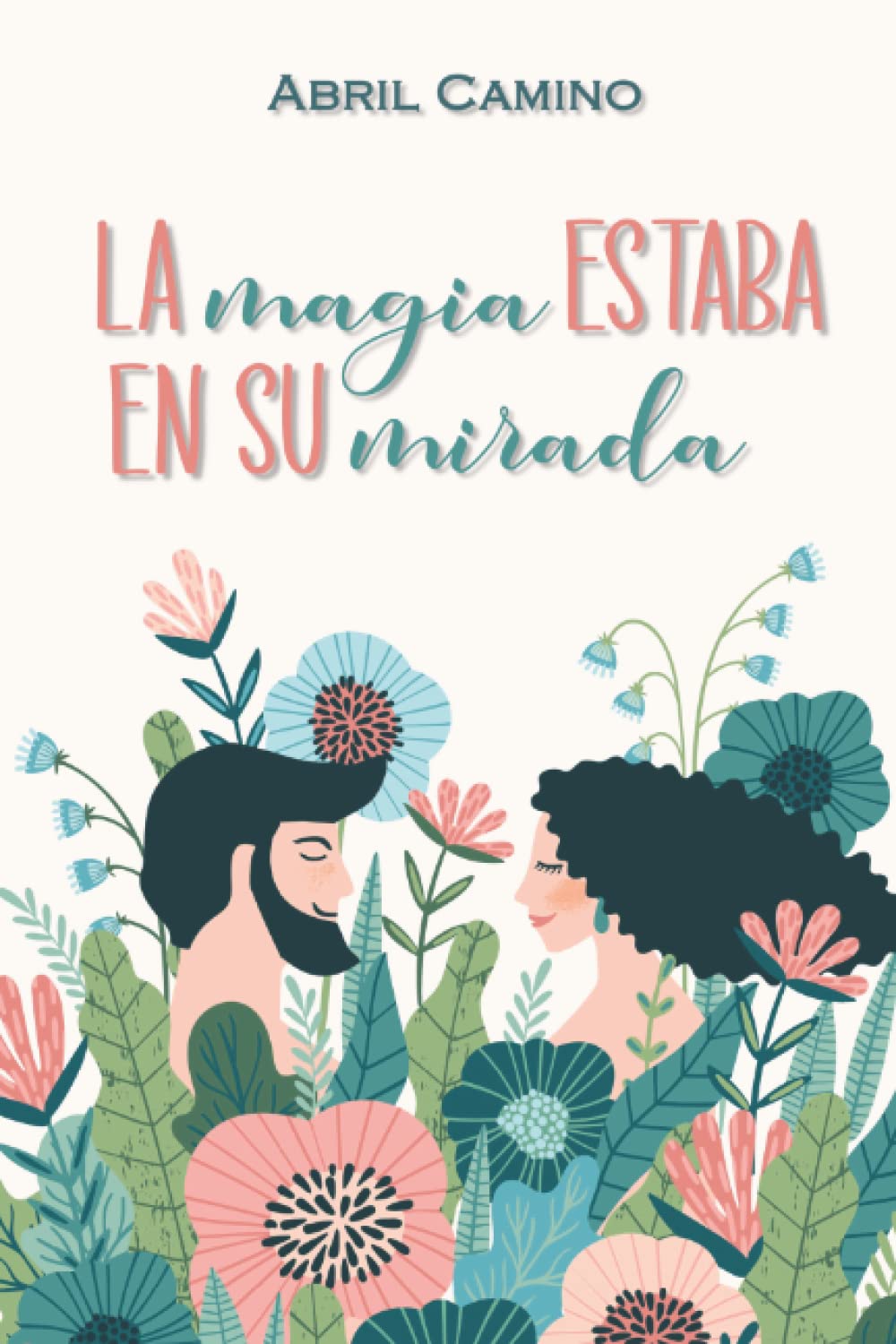 La magia estaba en su mirada Essays & Short Stories