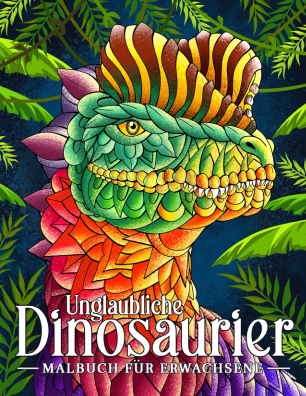 Unglaubliche Dinosaurier: Malbuch für Erwachsene mit Dinosauriern mit Ornamenten. Prähistorische Tierwelt Mathematics