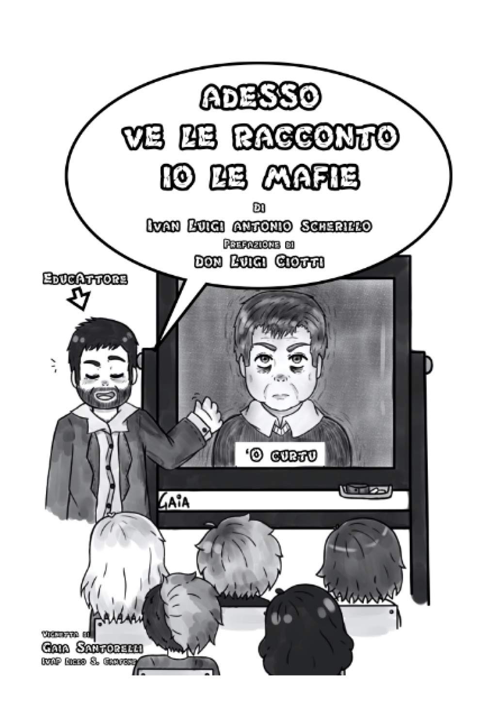 Adesso ve le racconto io le mafie! book
