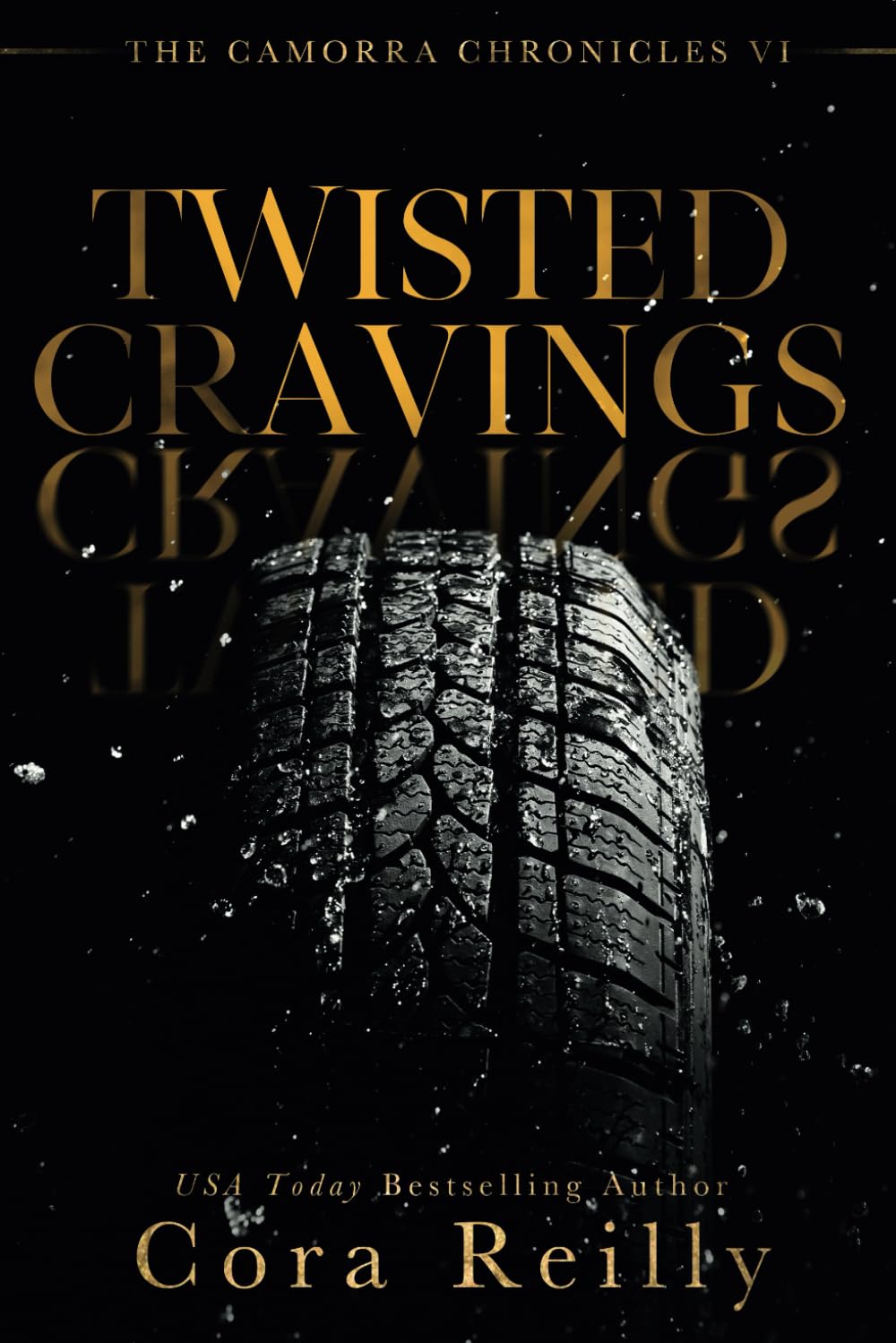 Twisted Cravings (The Camorra Chronicles, Band 6) Contemporary literature