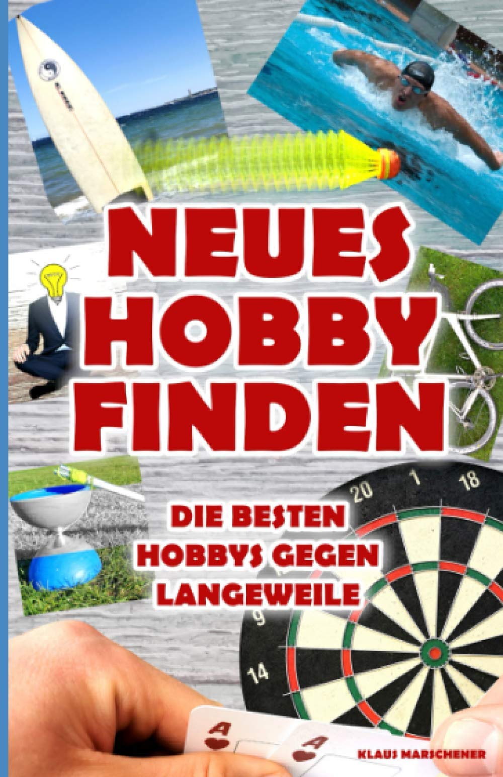 Neues Hobby finden: Die besten Hobbys gegen Langeweile Leisure & Fun