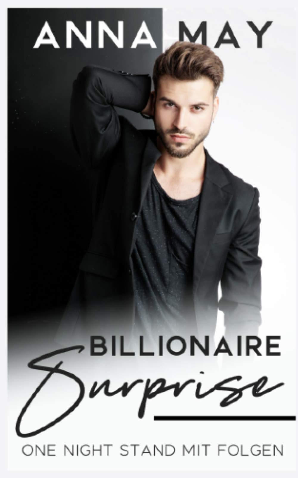 Billionaire Surprise: One Night Stand mit Folgen (Billionaire Love Stories, Band 3) Contemporary literature