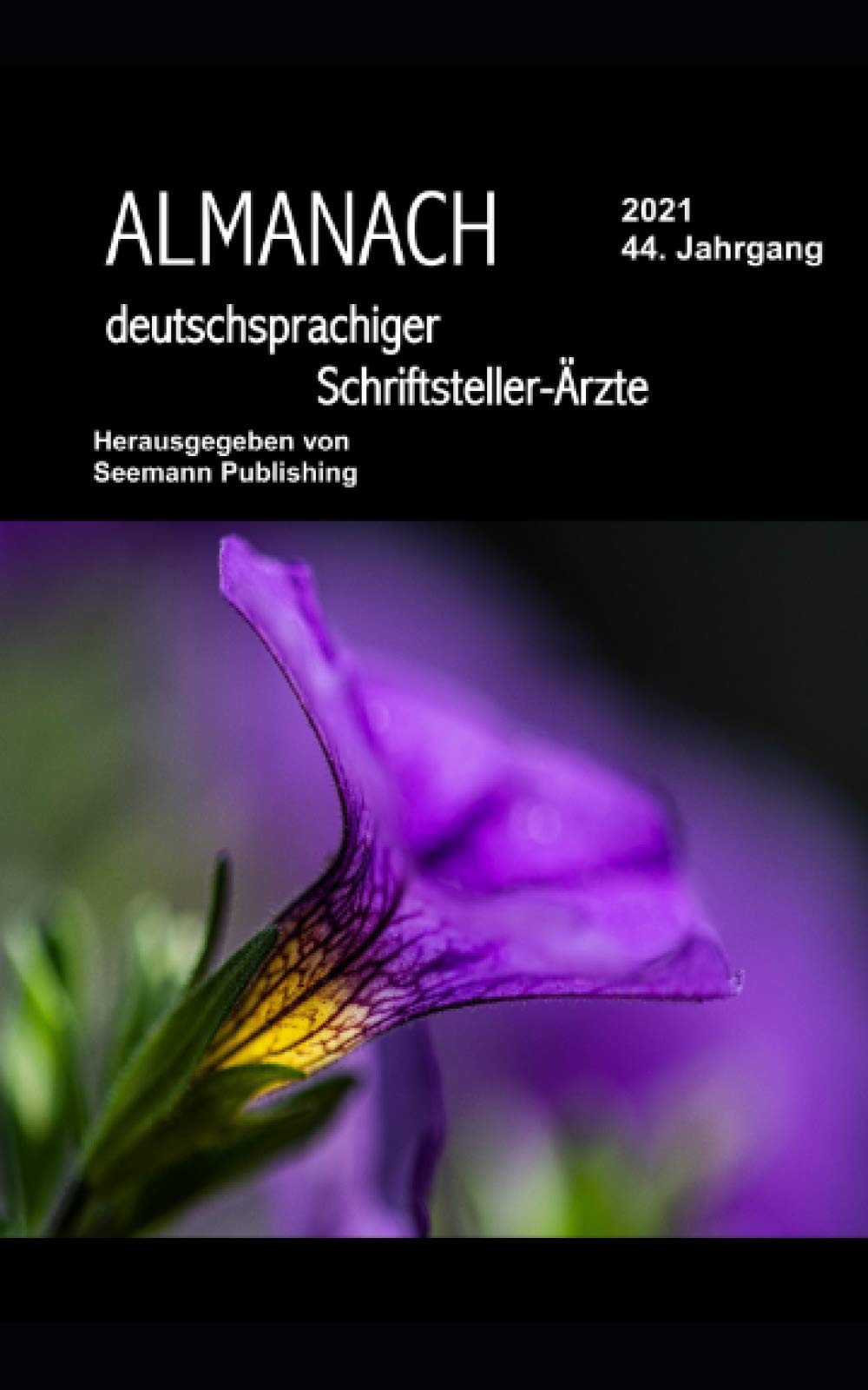Almanach deutschsprachiger Schriftsteller-Ärzte: Ausgabe 2021 Contemporary literature