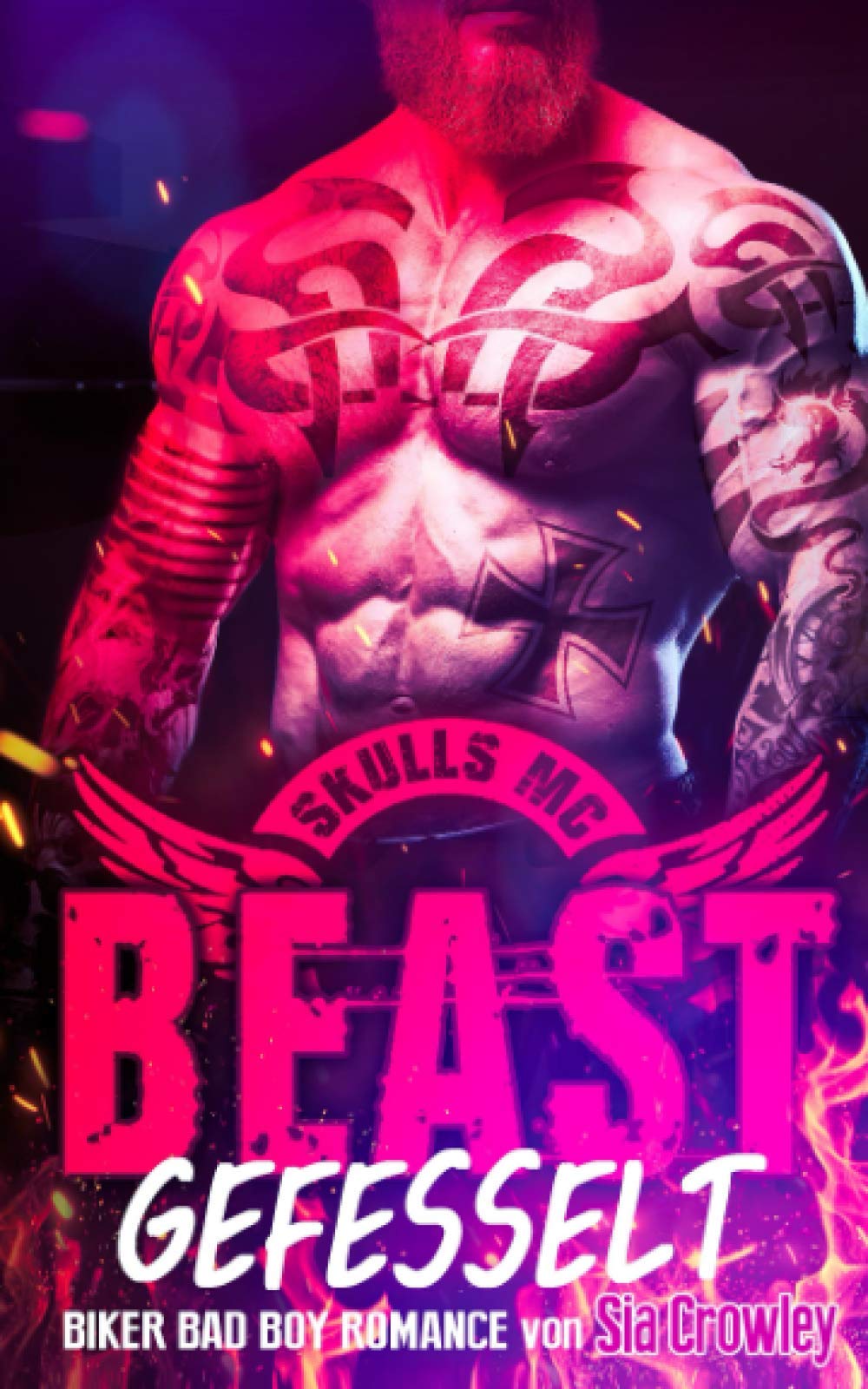 Skulls MC - Beast - Gefesselt: Biker Bad Boy Romance Romantic Thrillers