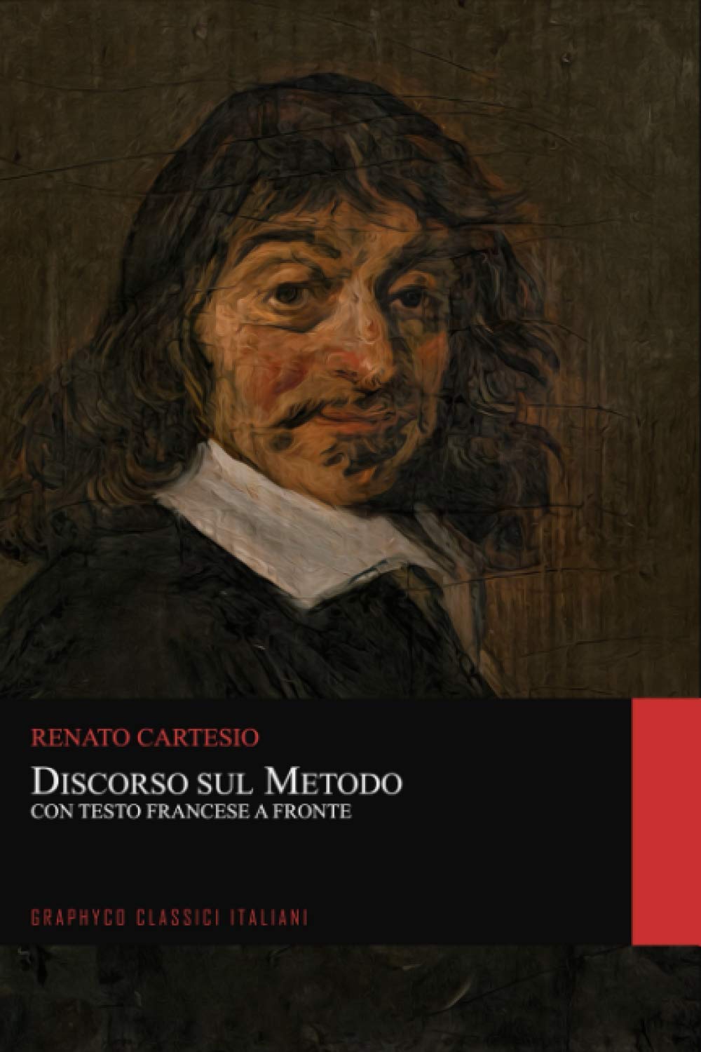 Discorso sul Metodo. Con Testo Francese a Fronte (Graphyco Classici Italiani) book