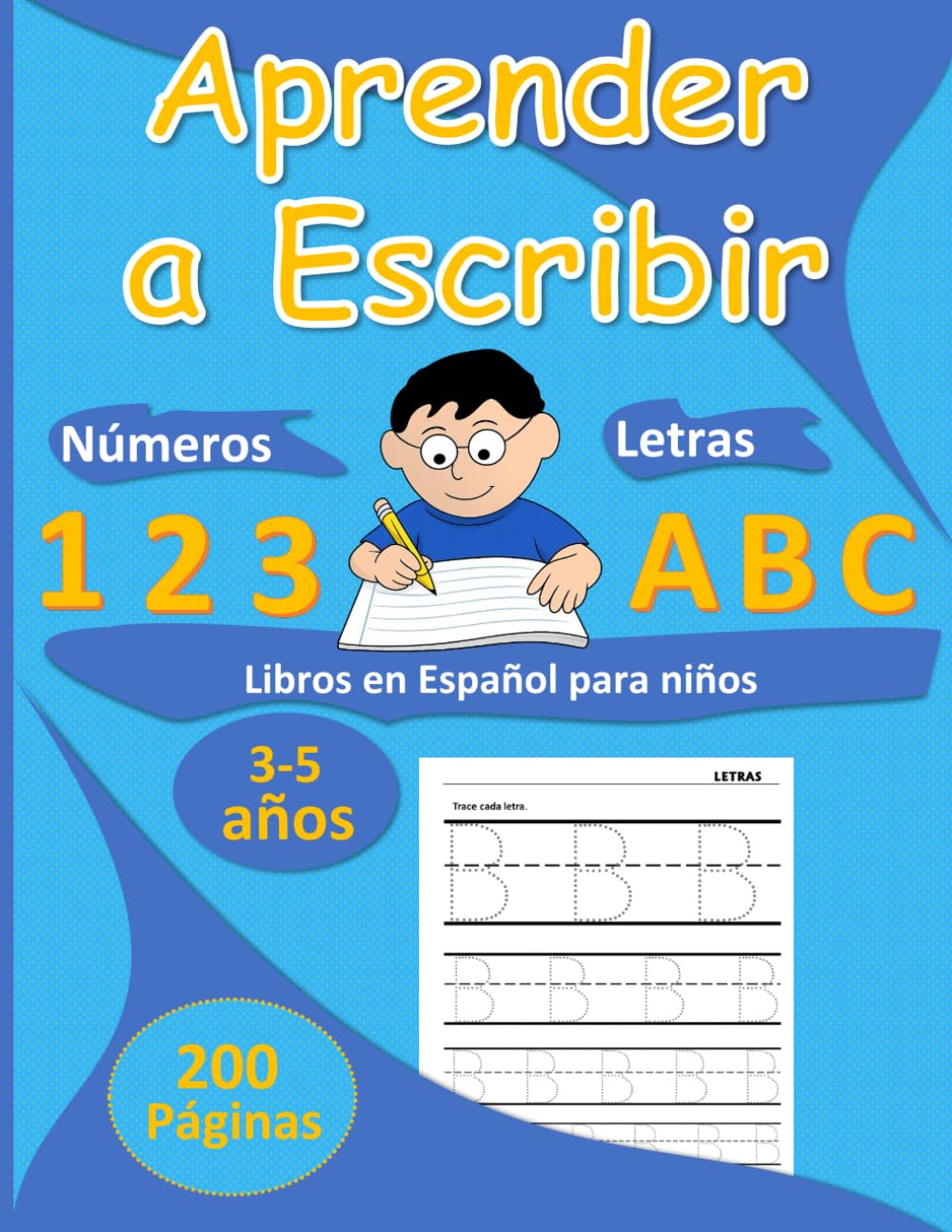 Libros en Español para niños de 3-5 años: Aprender a Escribir Letras y Numeros ( 0 - 10) Education & Training