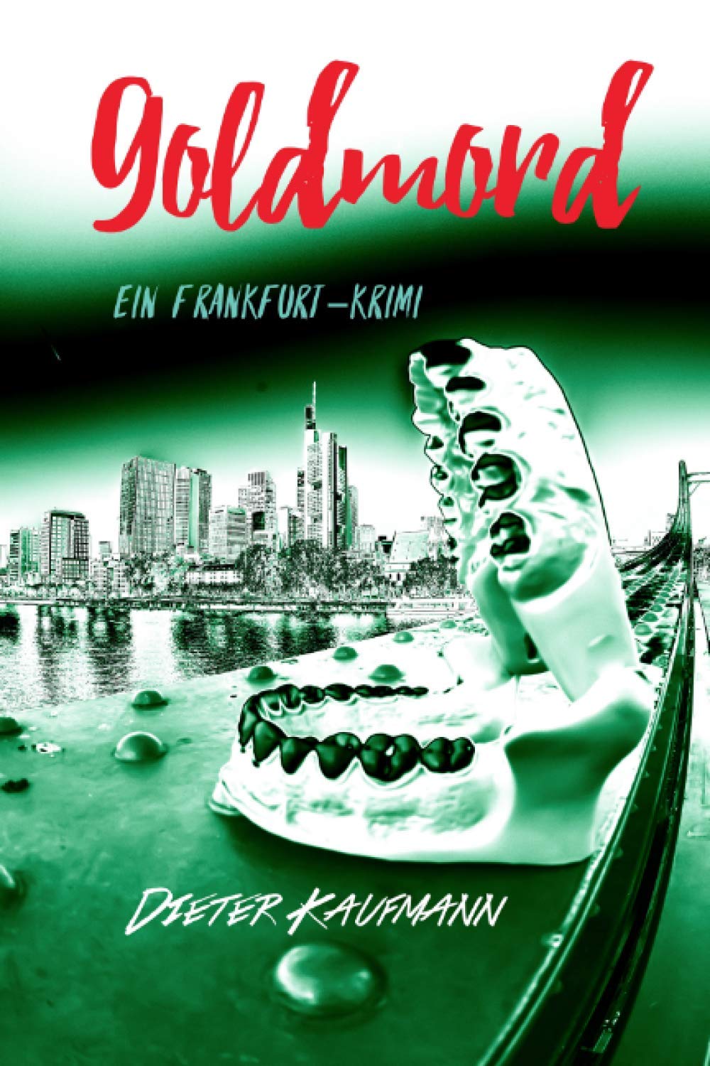 Goldmord (Yunus Abbas ermittelt in Frankfurt) Contemporary literature