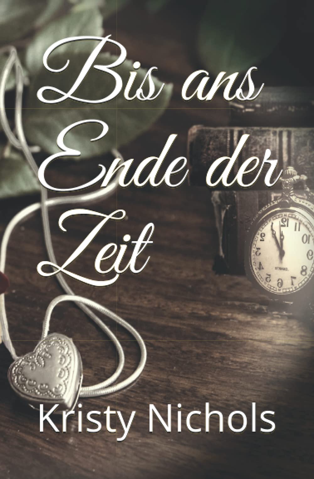 Bis ans Ende der Zeit: Historischer Liebesroman Holiday Reading