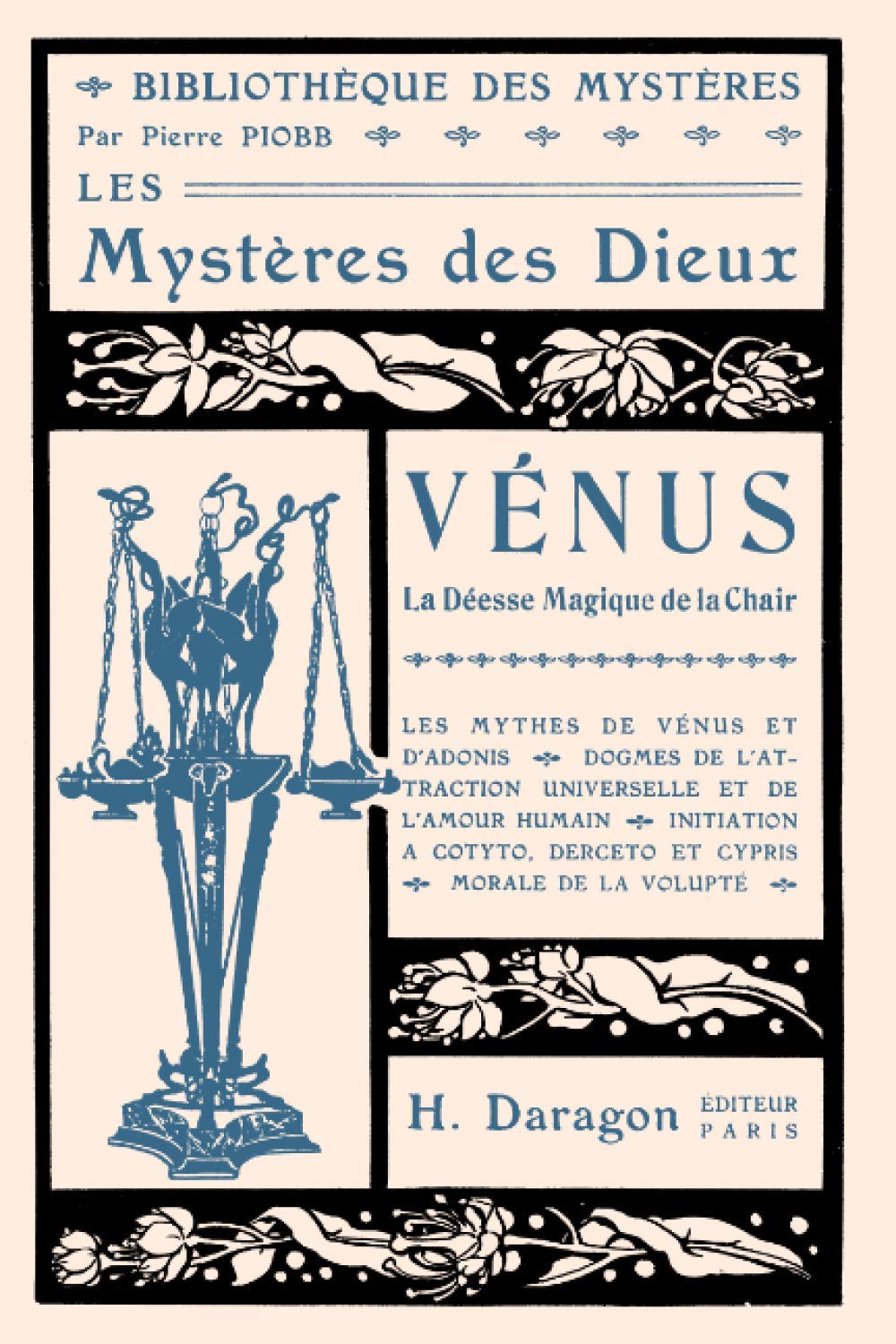 Vénus, la déesse magique de la chair: Les Mystères des dieux book