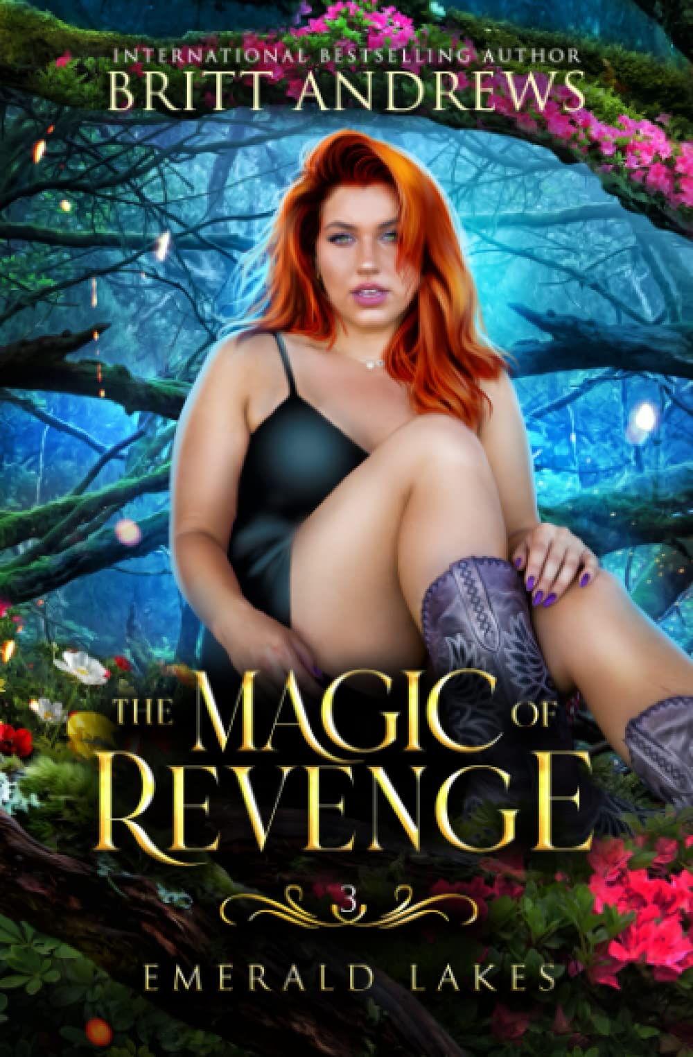 The Magic of Revenge: Emerald Lakes Book Three Contemporary literature