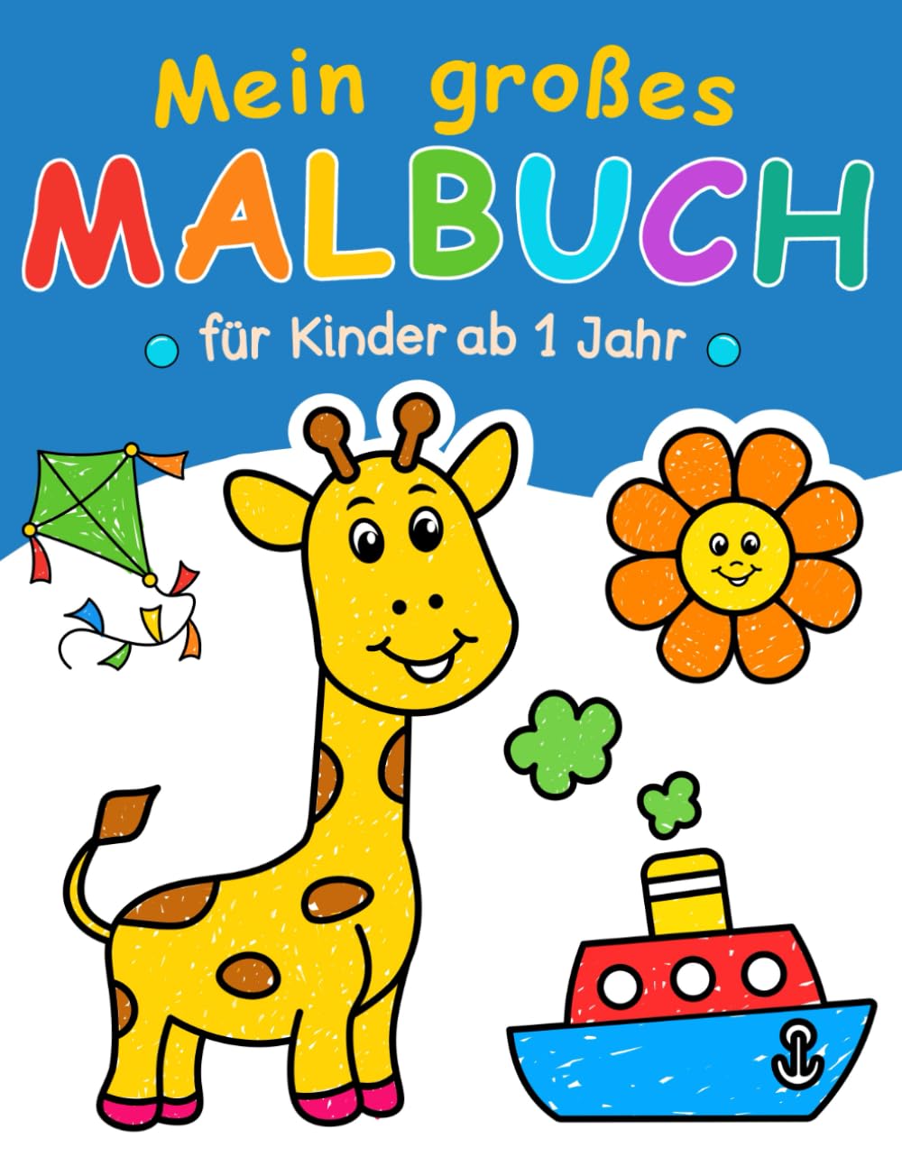 Mein großes Malbuch für Kleinkinder: 100 lustige Seiten mit einfachen Zeichnungen für Kinder zum Ausmalen. Für Kinder von 1-4 Jahren. Film, Art & Culture