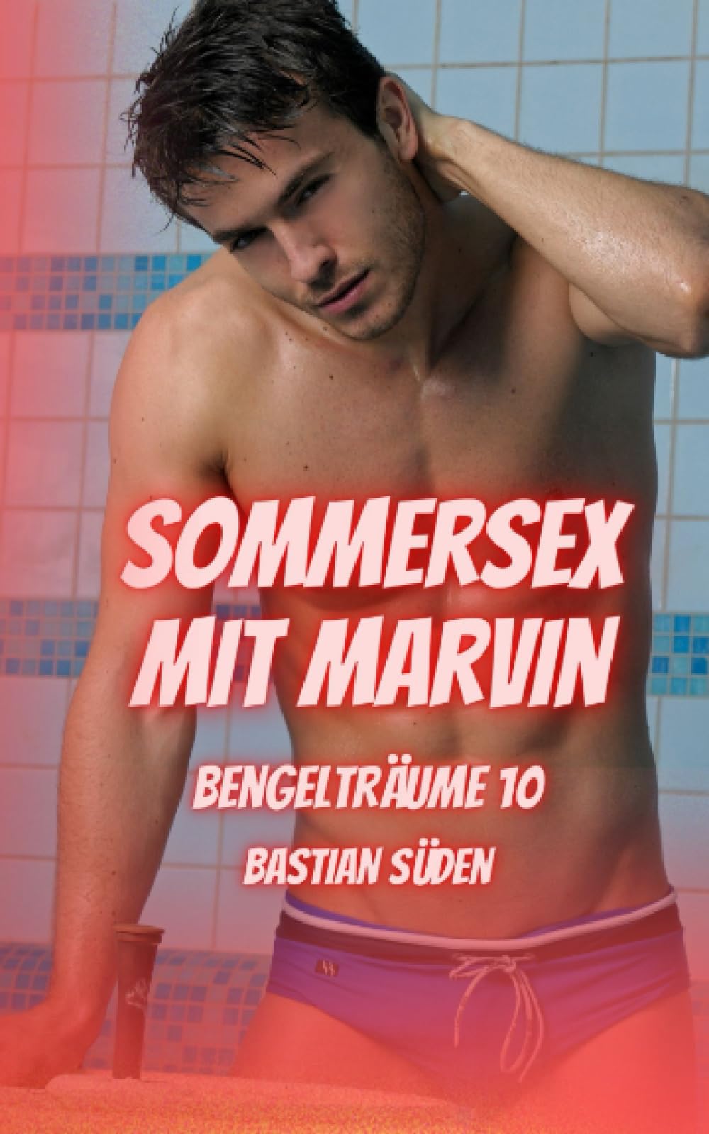 Bengelträume 10: Sommersex mit Marvin Eroticism