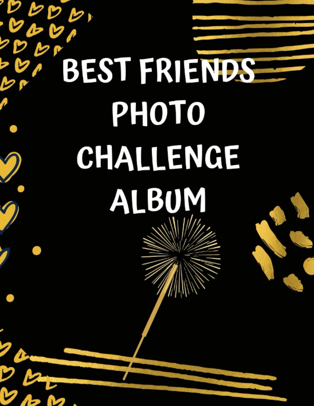 Best Friends Photo Challenge Album, School Is Cool: Journal / Album / Friendship / Challenge / Test / Questions / Cover Black & Cartoon - Finish Matte Lifestyle