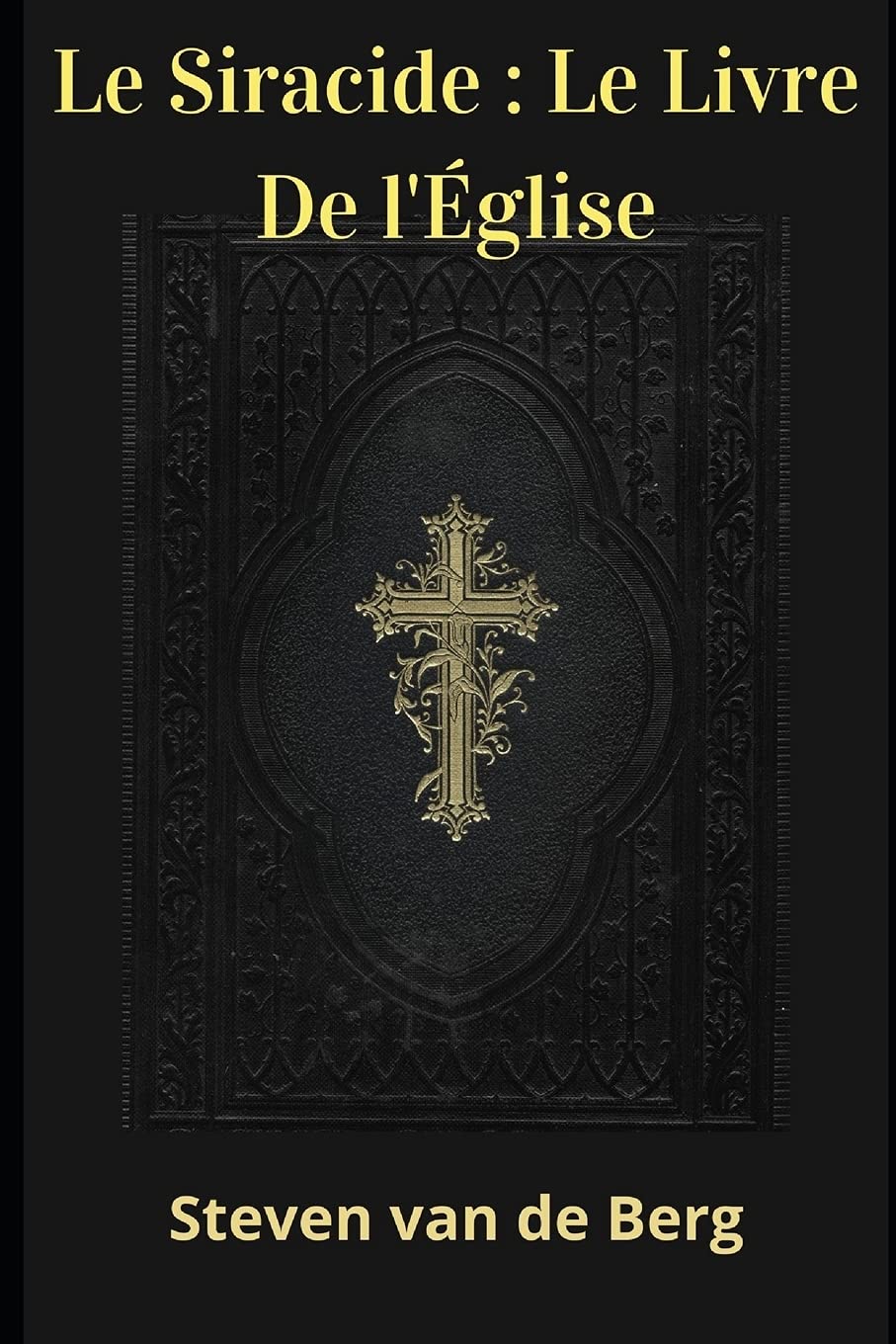 Le Siracide : Le Livre De l'Église book